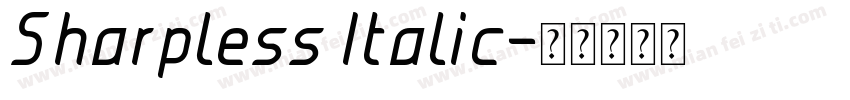 Sharpless Italic字体转换